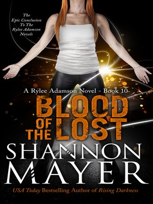 cover image of Blood of the Lost (The Rylee Adamson Novels, Book 10)